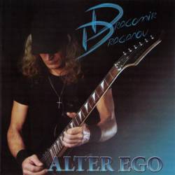 Dragomir Draganov : Alter Ego